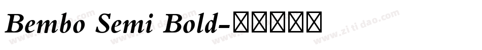 Bembo Semi Bold字体转换